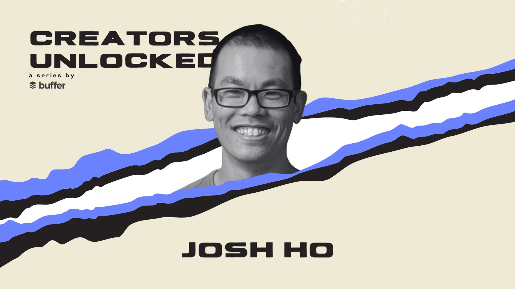 Buffer 的 Josh Ho 访谈封面